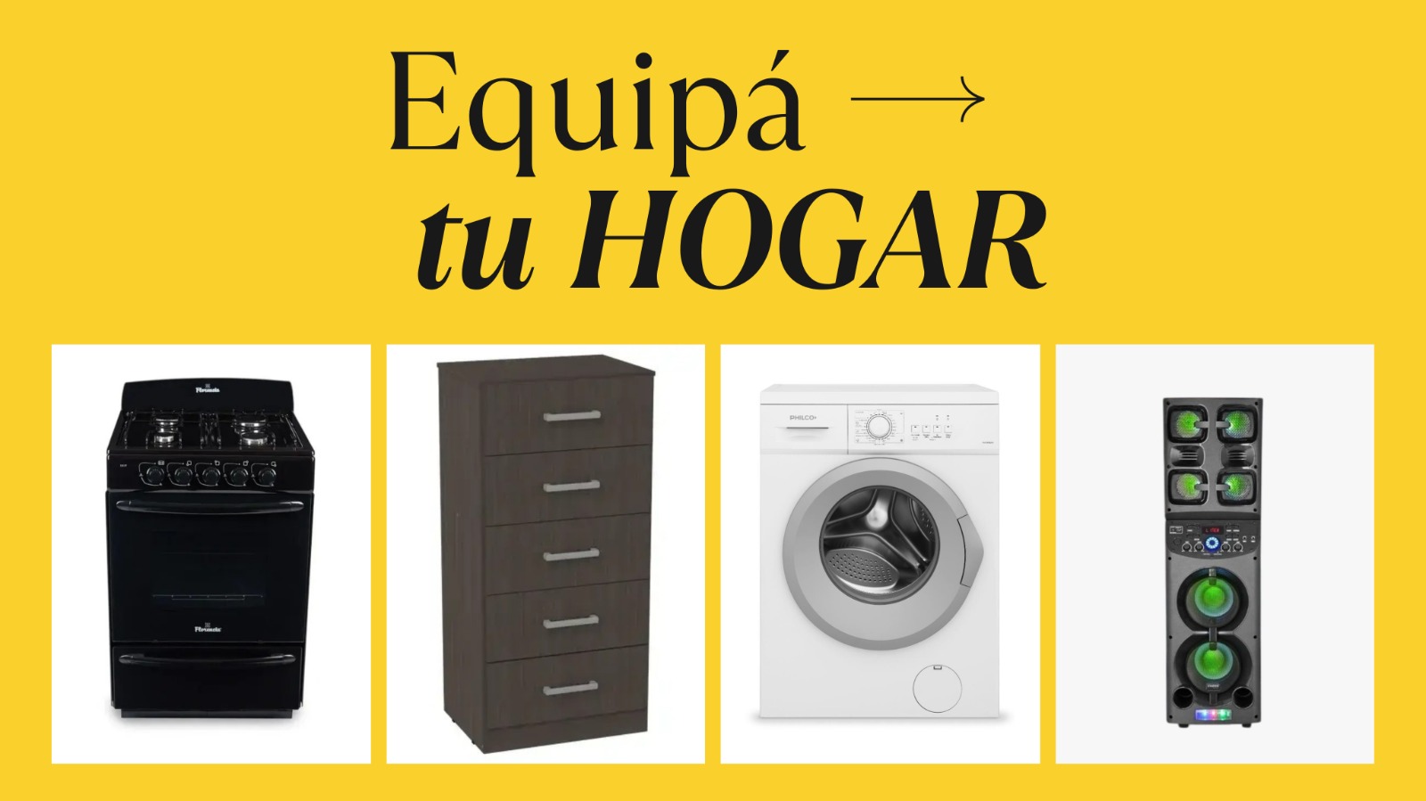 Equipá tu hogar